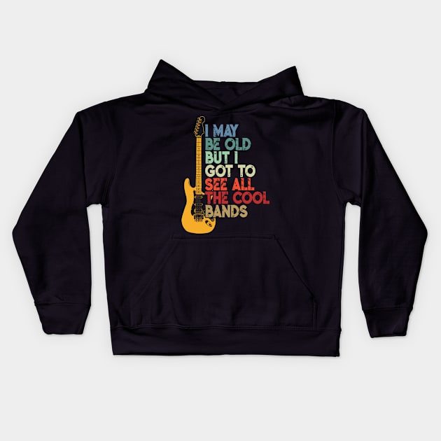 I May Be Old But I Got To See All The Cool Bands Kids Hoodie by LEGO